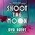 Shoot the Moon