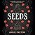Seeds