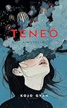 Teneō: A Novella