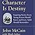 Character Is Destiny: Inspi...