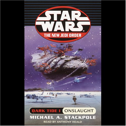 Star Wars: The New Jedi Order: Dark Tide 1: Onslaught