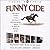 Funny Cide: How a Horse, a ...