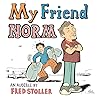 My Friend Norm My Friend Norm