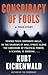 Conspiracy of Fools: A True...