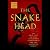 The Snakehead: An Epic Tale of the Chinatown Underworld and the American Dream