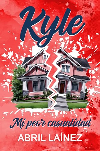 Kyle. Mi peor casualidad (Kindle Edition)