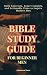 Bible Study Guide for Beginner Men by Adam Good Yazar