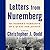 Letters from Nuremberg: My Father's Narrative of a Quest for Justice