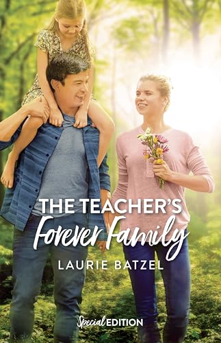 The Teacher's Forever Family (A Crystal Hill Romance Book 3)