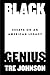 Black Genius by Tre Johnson