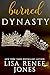 Burned Dynasty (Wall Street Empire: Strictly Business, #3)