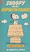 Snoopy and His Sopwith Camel by Charles M. Schulz