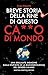 Breve storia della fine di questo ca**o di mondo (Italian Edition)