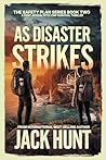 As Disaster Strik...