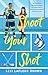 Shoot Your Shot