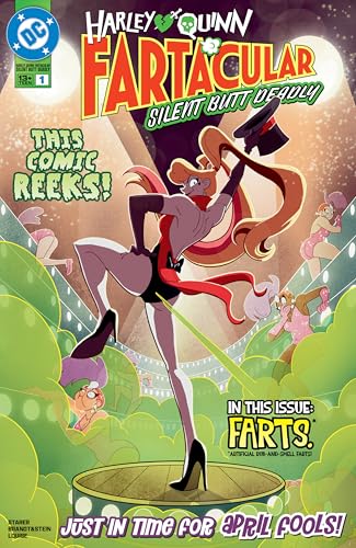 Harley Quinn Fartacular: Silent Butt Deadly (2025) #1