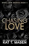 Chasing Love