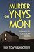 Murder on Ynys Mn.