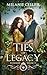 Ties of Legacy (Tethered Hearts)