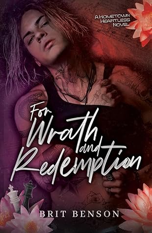 For Wrath and Redemption (The Hometown Heartless)