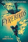 Fyrebirds