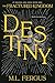 Destiny (Fractured Kingdom, #3)