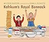 Kohkum's Royal Bannock by Wilfred Burton