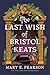 The Last Wish of Bristol Keats (The Courting of Bristol Keats, #2)