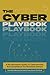 The Cyber Playbook by Cybersecurity Experts
