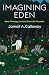 Imagining Eden: Black Theol...