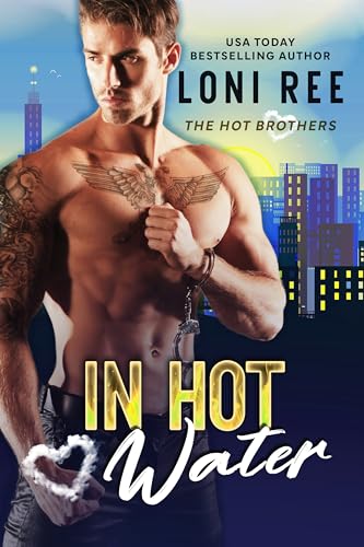 In Hot Water (The Hot Brothers Book 3)