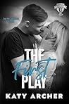 The First Play