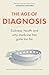 The Age of Diagnosis