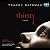 Thirsty: A Novel