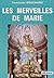 LES MERVEILLES DE MARIE