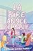 La pire année de ma vie (La pire année de ma vie, #2)