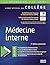 COLLEGE NATIONAL DE MEDECINE INTERNE 5ED: MEDECINE INTERNE