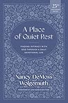 A Place of Quiet ...