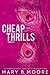 Cheap Thrills Books 1-4 (Ch...