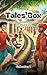 Tales Box : Curated Collection of 31 Stories for Children, Teen and Parents