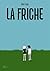 La Friche by Dave Lapp