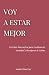 Voy a Estar Mejor by ISABEL MERCER
