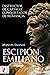 Escipión Emiliano: Destructor de Cartago, conquistador de Numancia