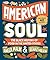 American Soul: The Black History of Food in the United States - Including 40 Recipes