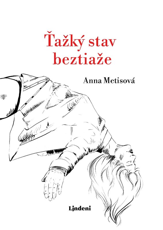 Ťažký stav beztiaže (Hardcover)