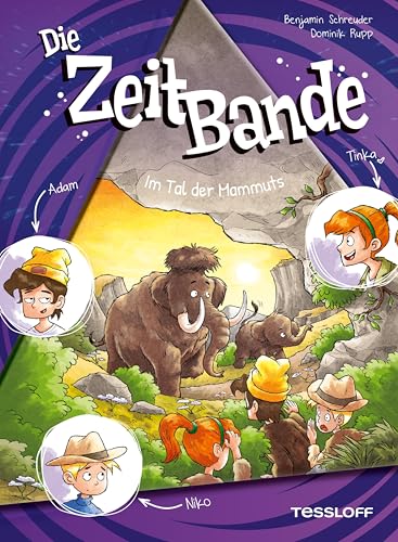 Die ZeitBande. Band 4. Im Tal der Mammuts (German Edition)