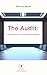 The Audit: Psychothriller ü...