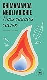 Unos cuantos sueños