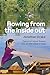 Rowing from the inside out by Jonathan Drake