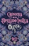 Crónicas de un apellido inglés by Amelia Mayo